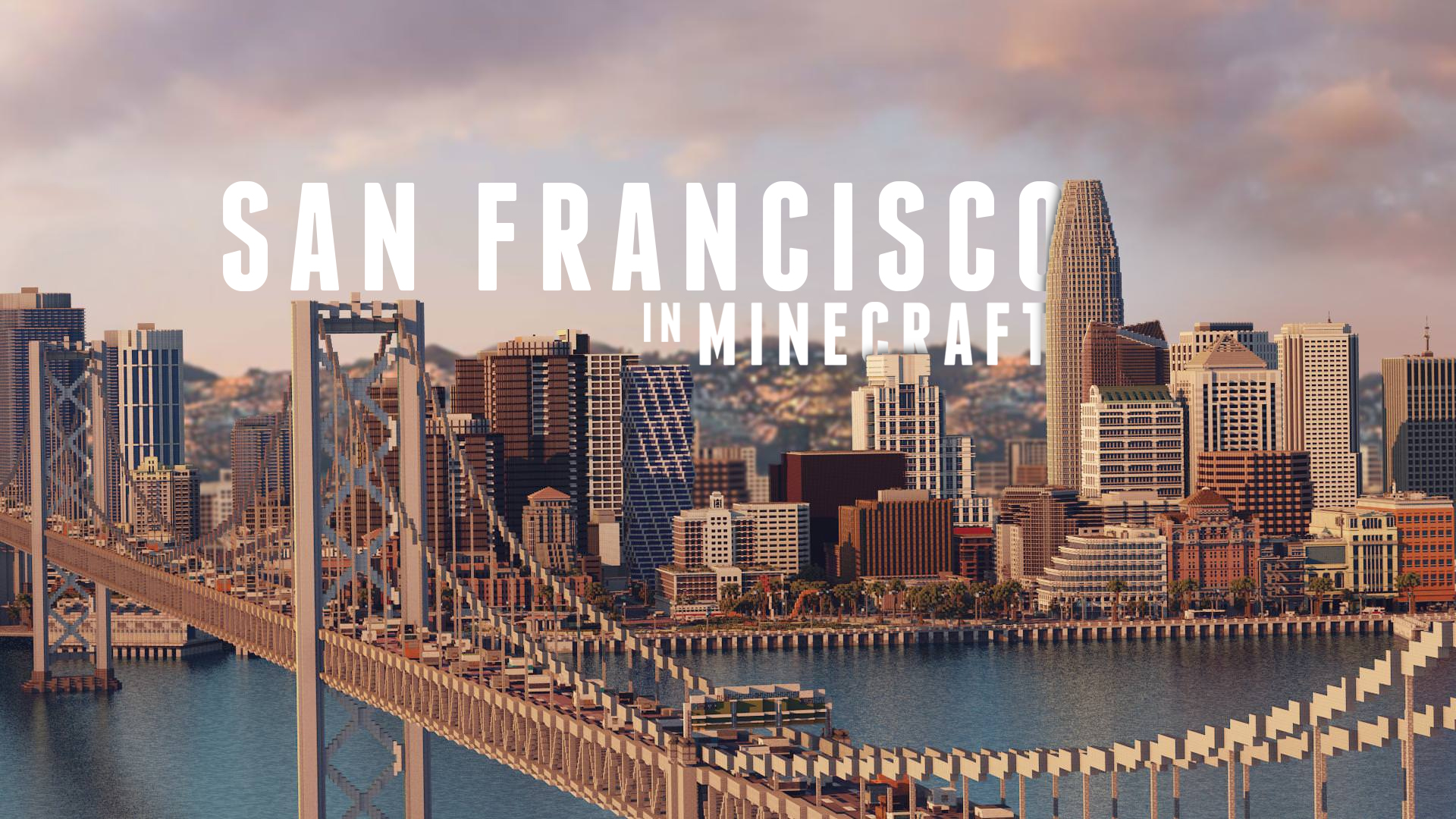 San Francisco In Minecraft